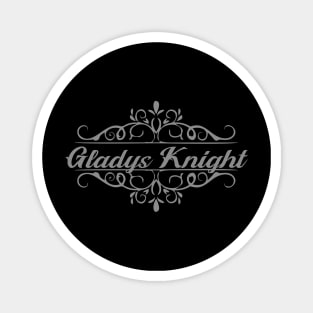 Nice Gladys Knight Magnet